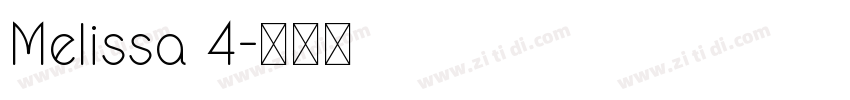 Melissa 4字体转换